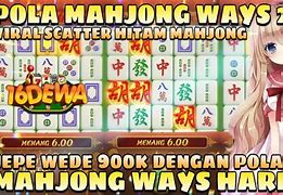 Cara Cari Pola Mahjong Ways 2 Demo Idr Hari Ini